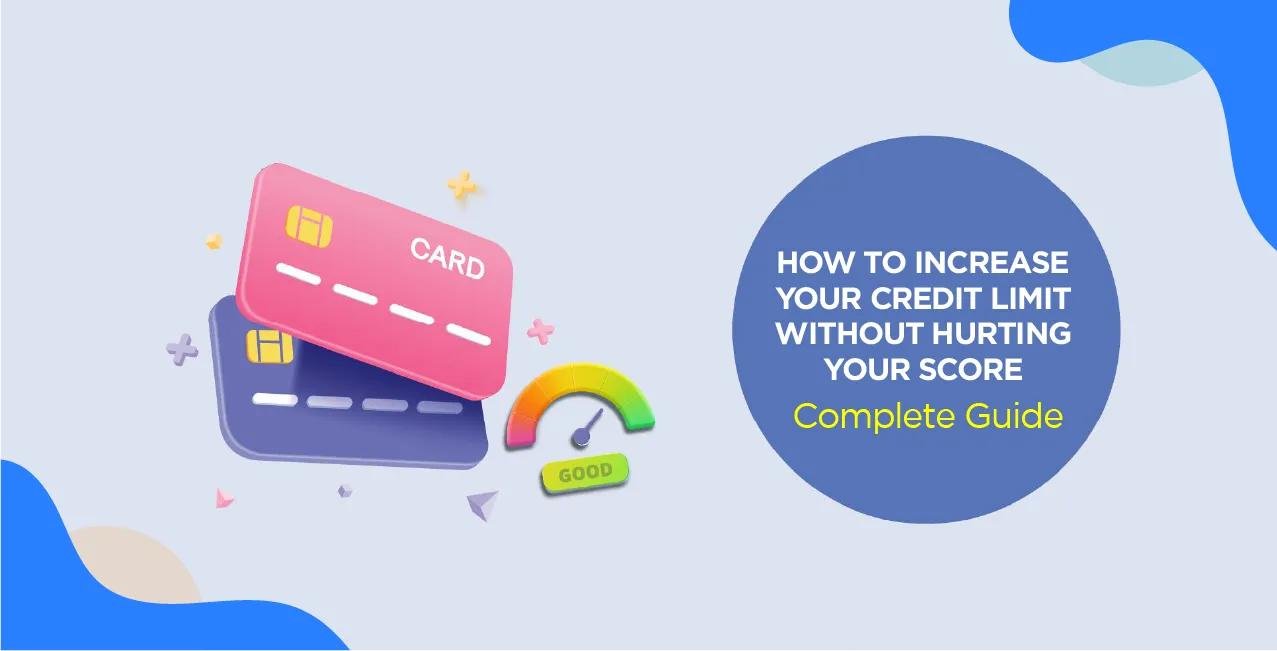 Increase Your Credit Limit